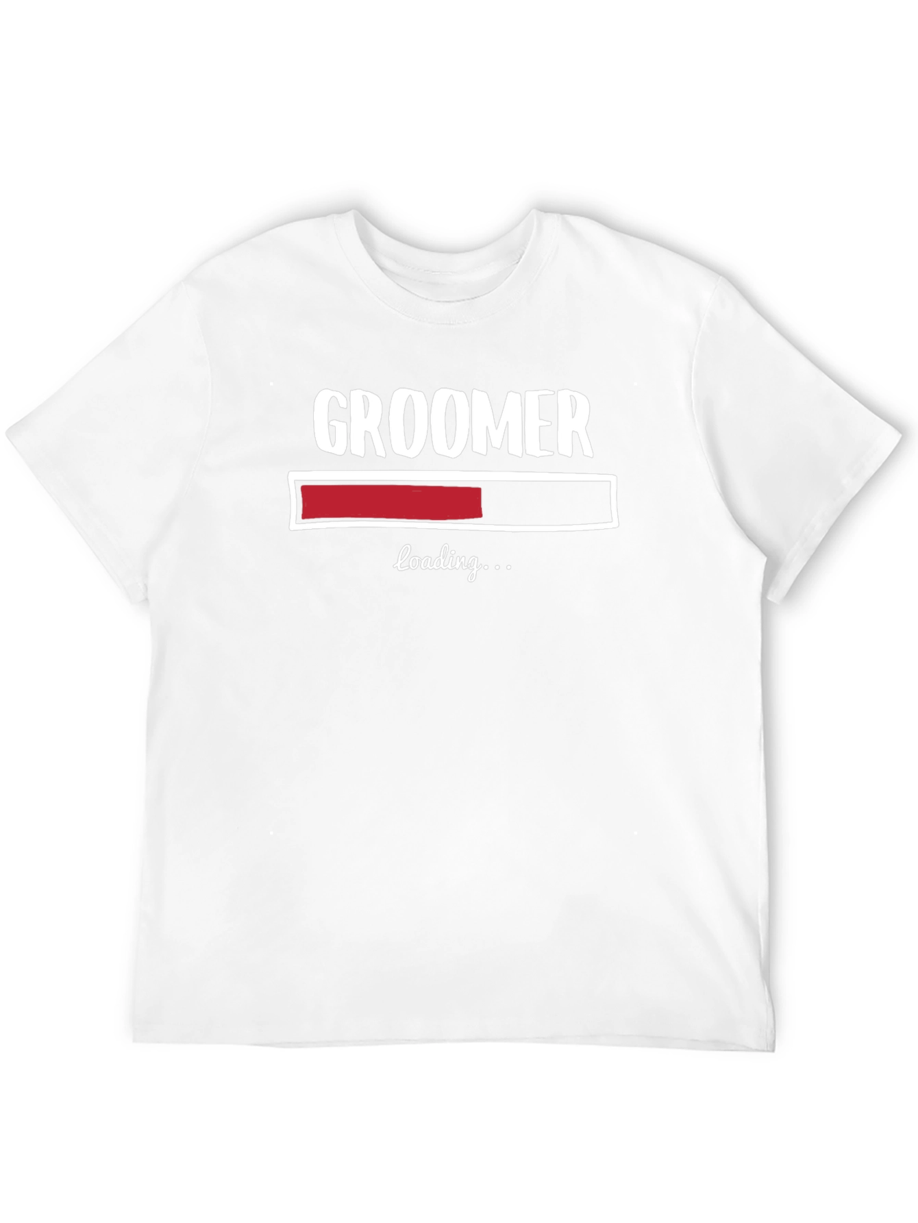 Groomer Loading Funny T-Shirt