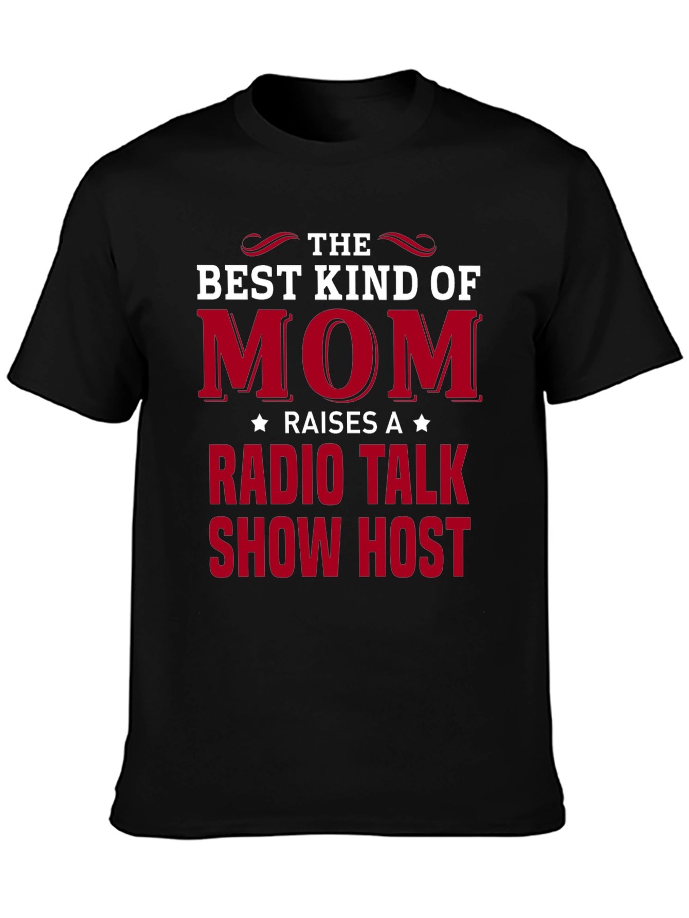 Best Mom Radio Talk Show Host T-Shirt