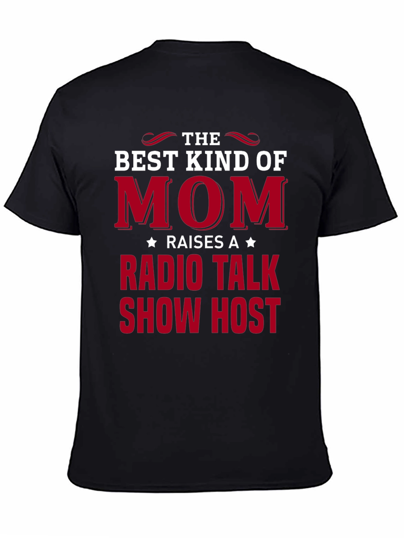 Best Mom Radio Talk Show Host T-Shirt
