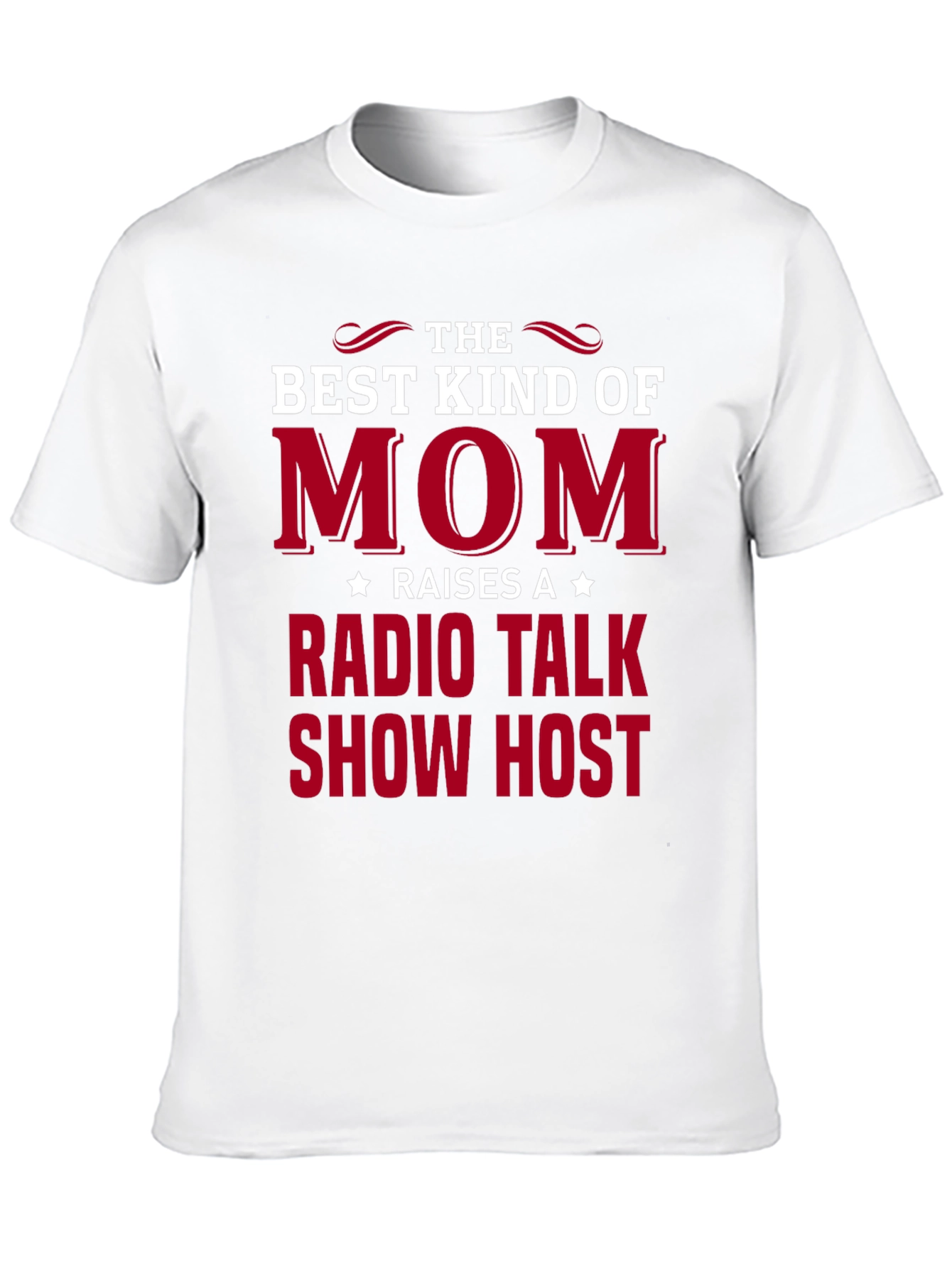 Best Mom Radio Talk Show Host T-Shirt