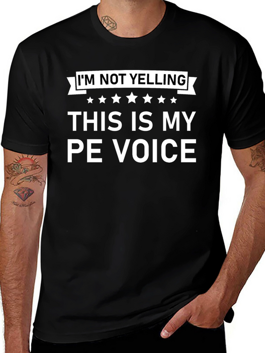 Funny PE Teacher T-Shirt - This Is My PE Voice