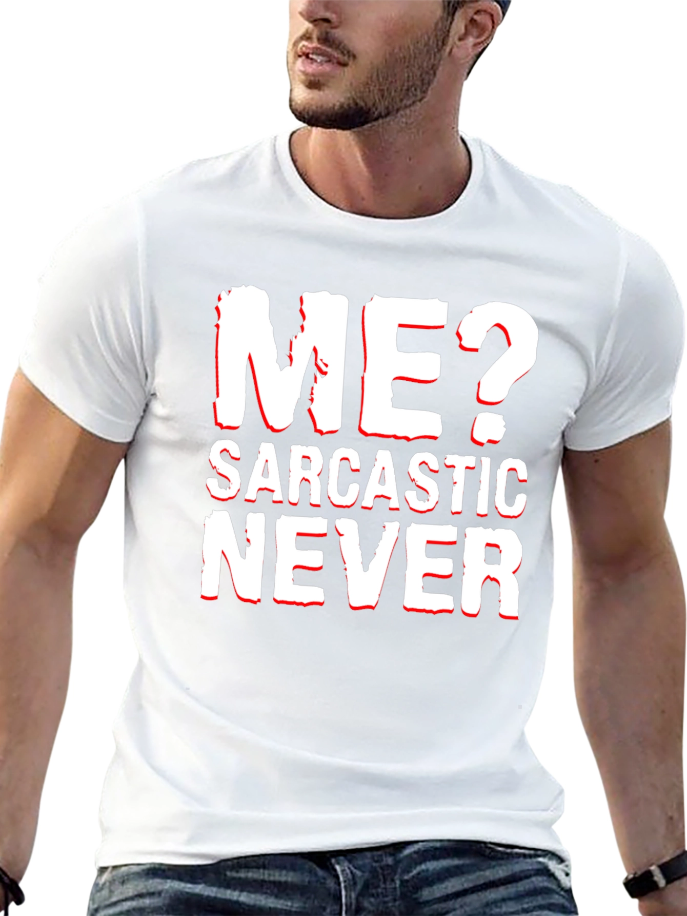 Sarcastic Never T-Shirt Funny Graphic Tee