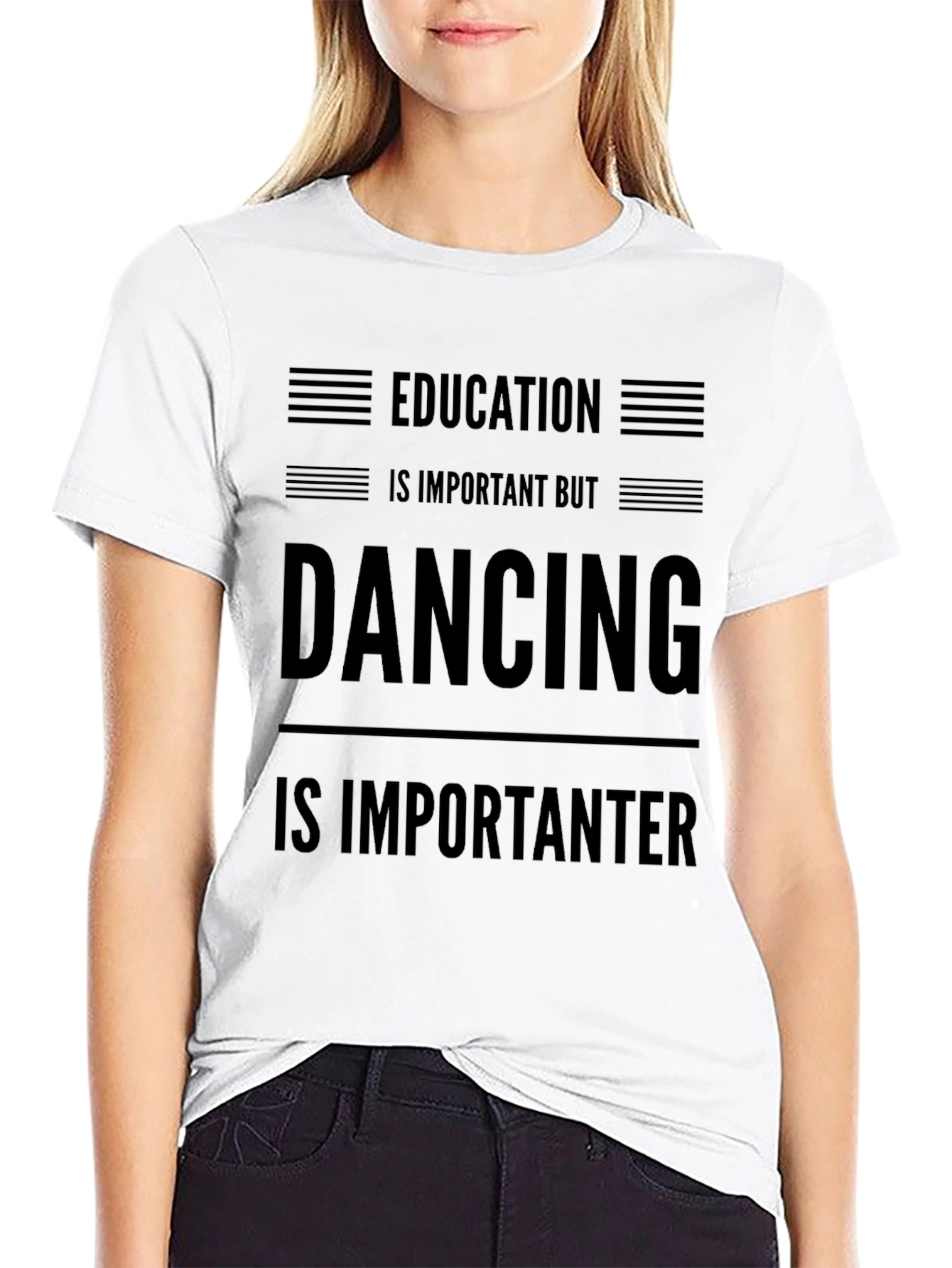 Education Important But Dancing Importanter Tee