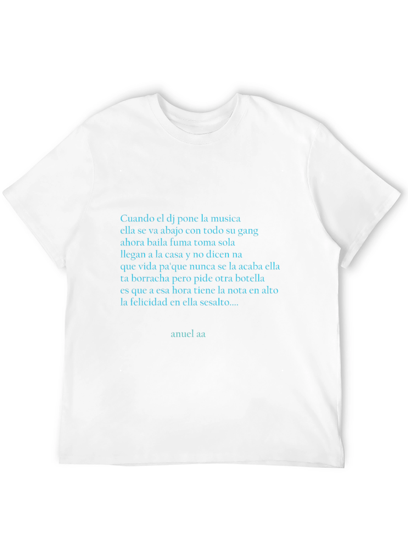 Anuel AA Lyric Tee - Urban Style