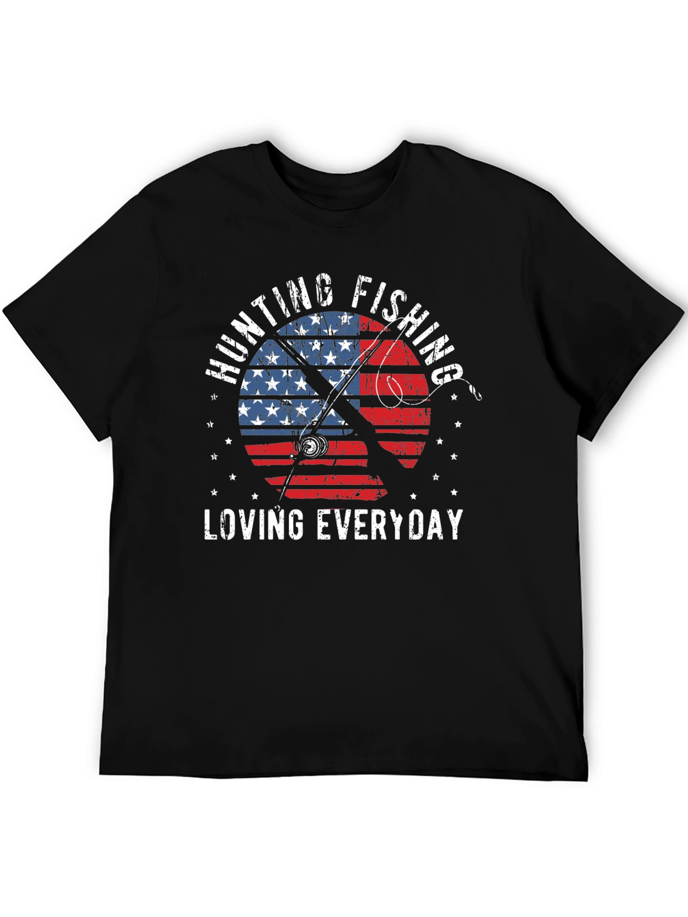 Hunting Fishing Everyday Patriotic T-Shirt