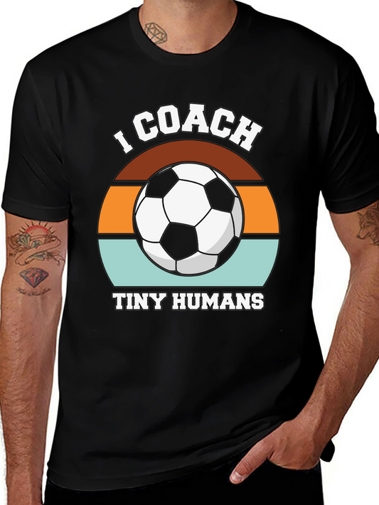 I Coach Tiny Humans Soccer Graphic Tee