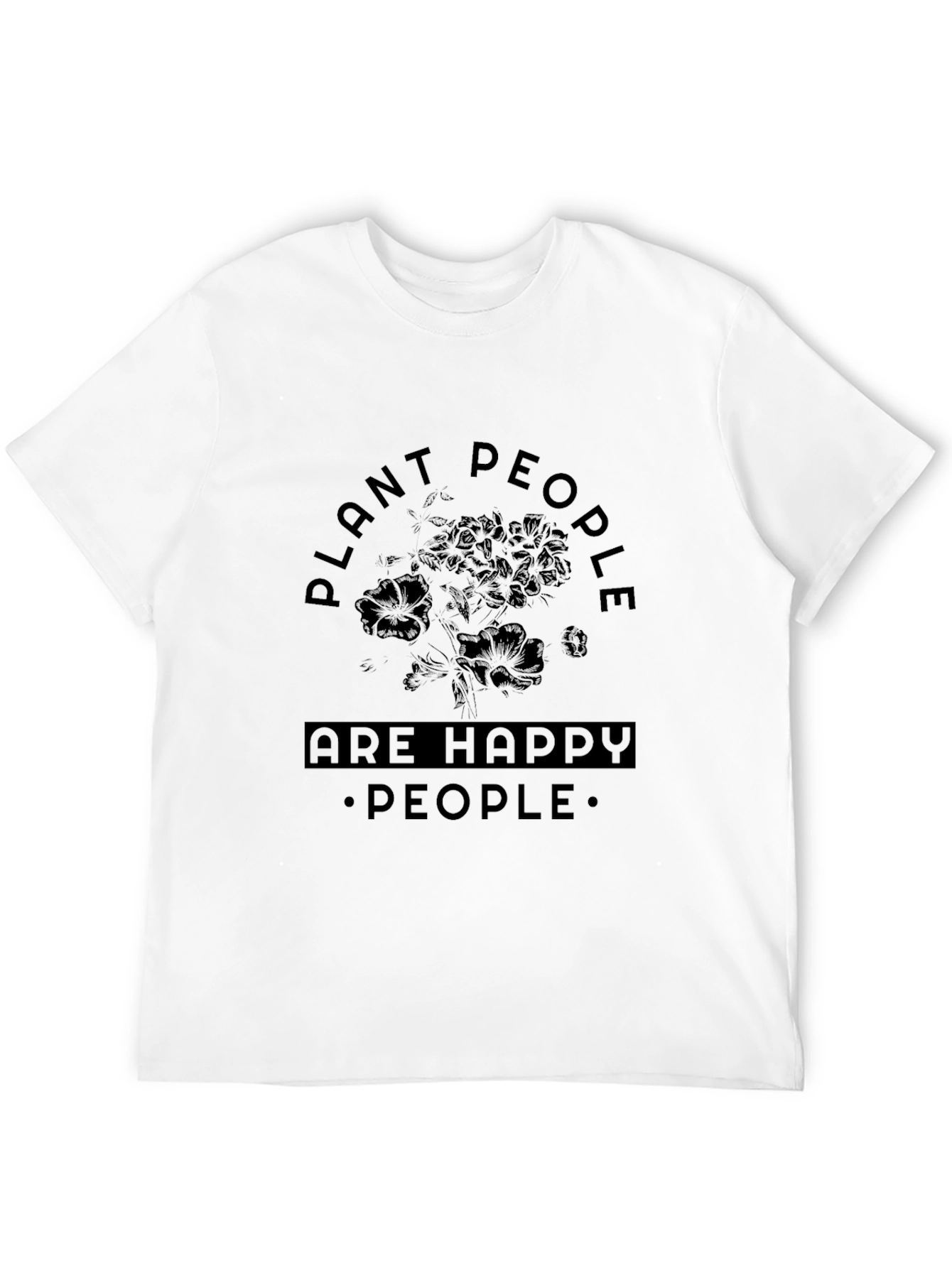 Plant People Are Happy People T-Shirt
