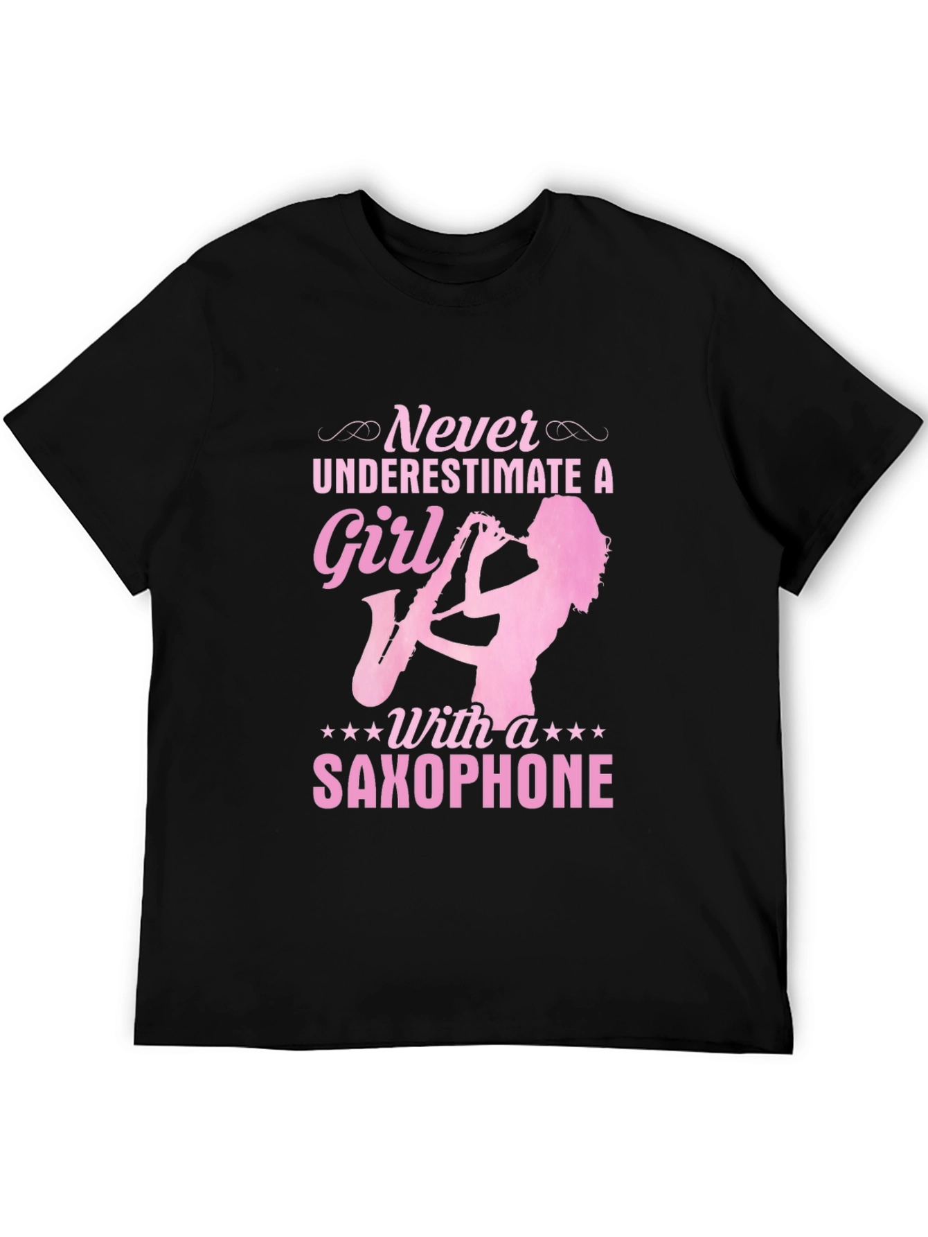 Saxophone Girl T-Shirt - Never Underestimate!