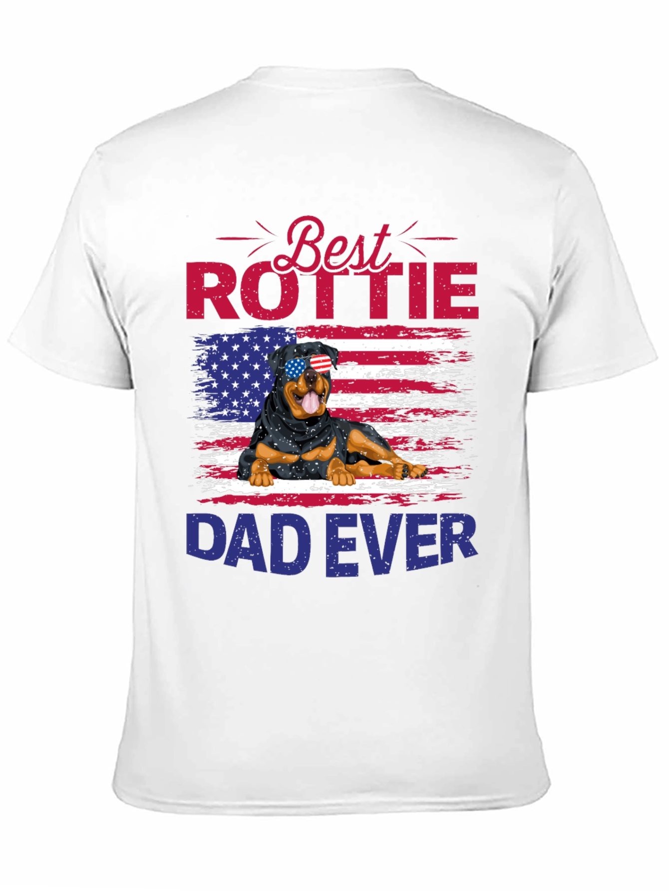 Best Rottie Dad Ever T-Shirt - Patriotic Rottweiler Tee
