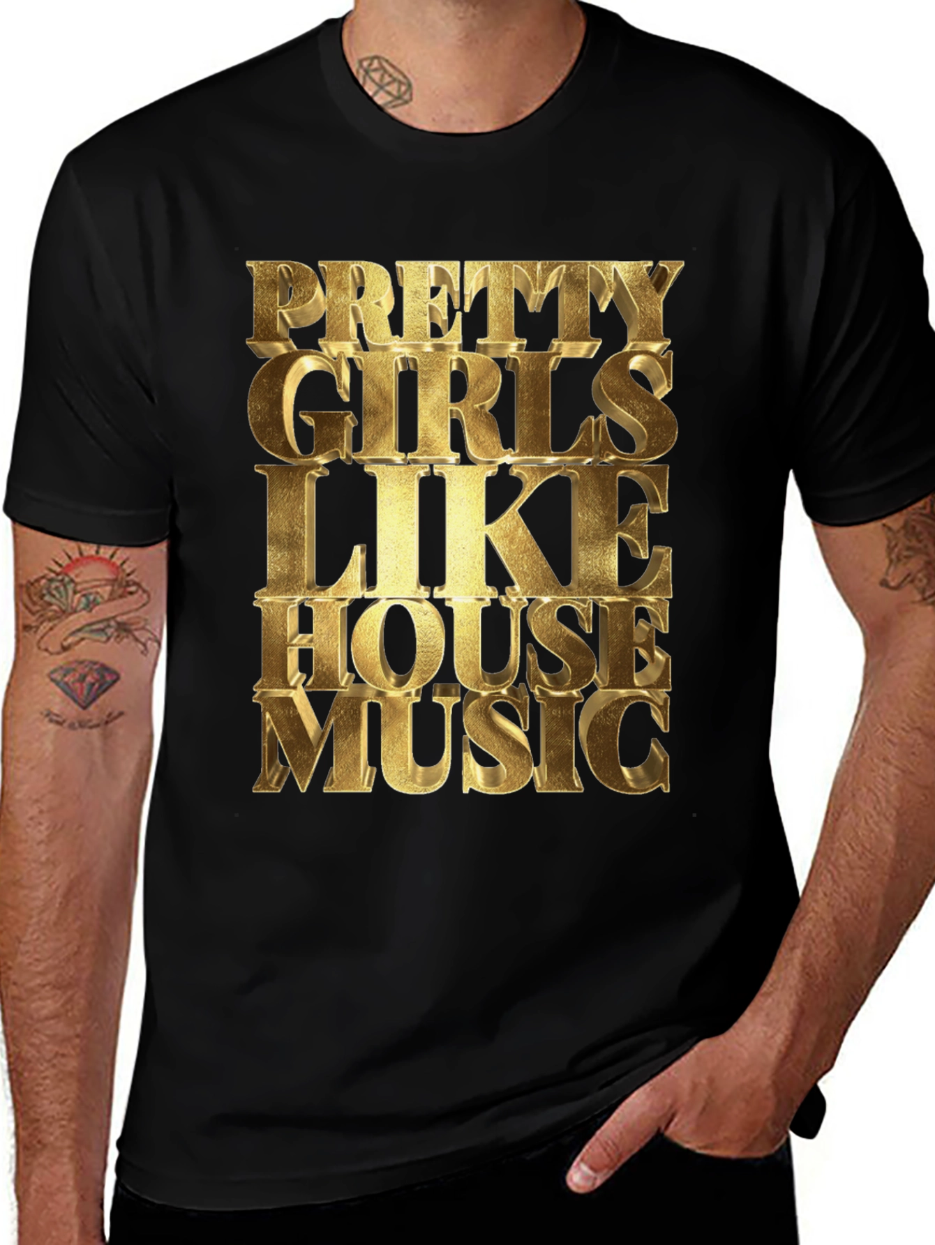 Pretty Girls Like House Music T-Shirt