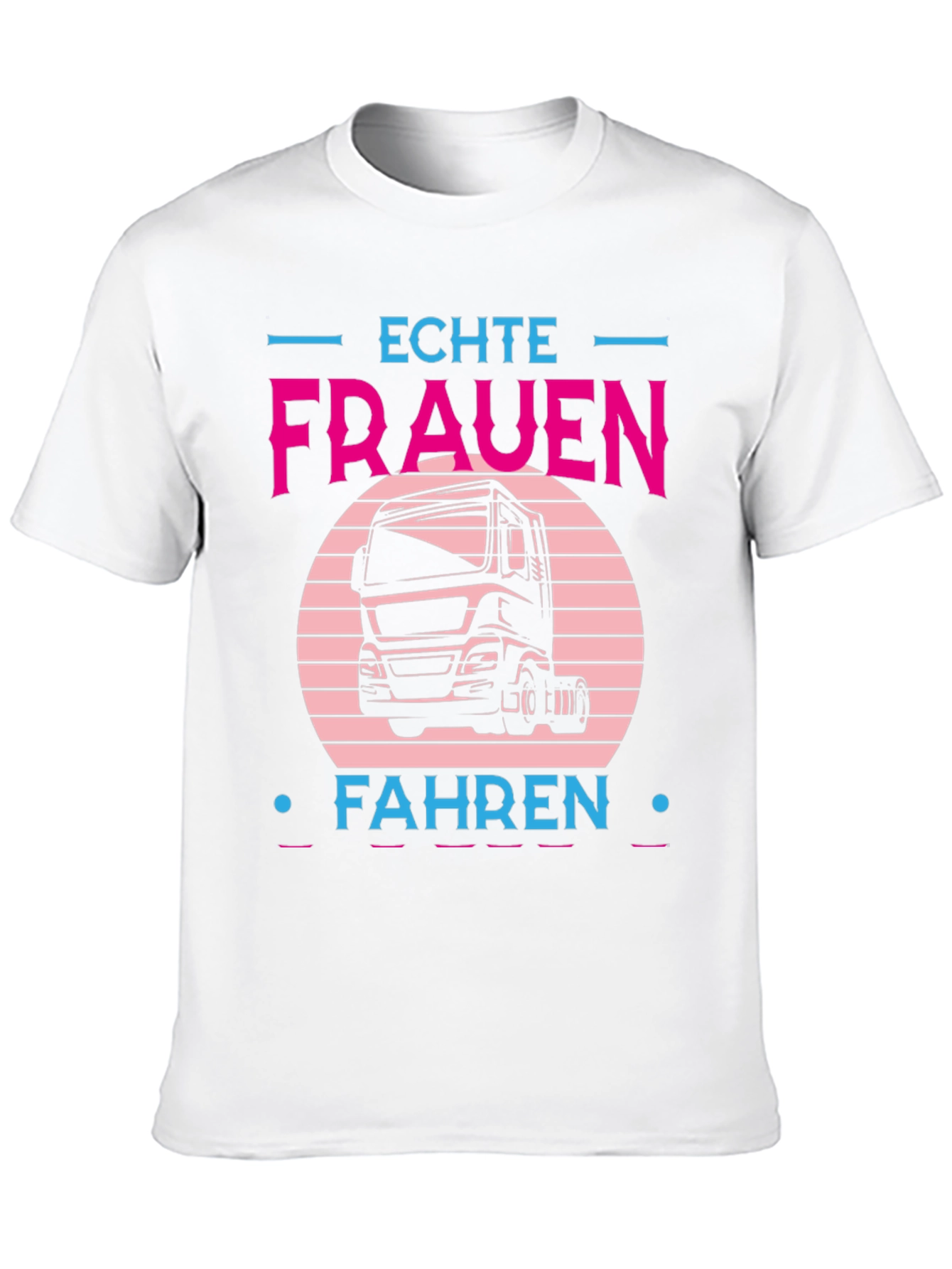 Echte Frauen Fahren Trucker T-Shirt