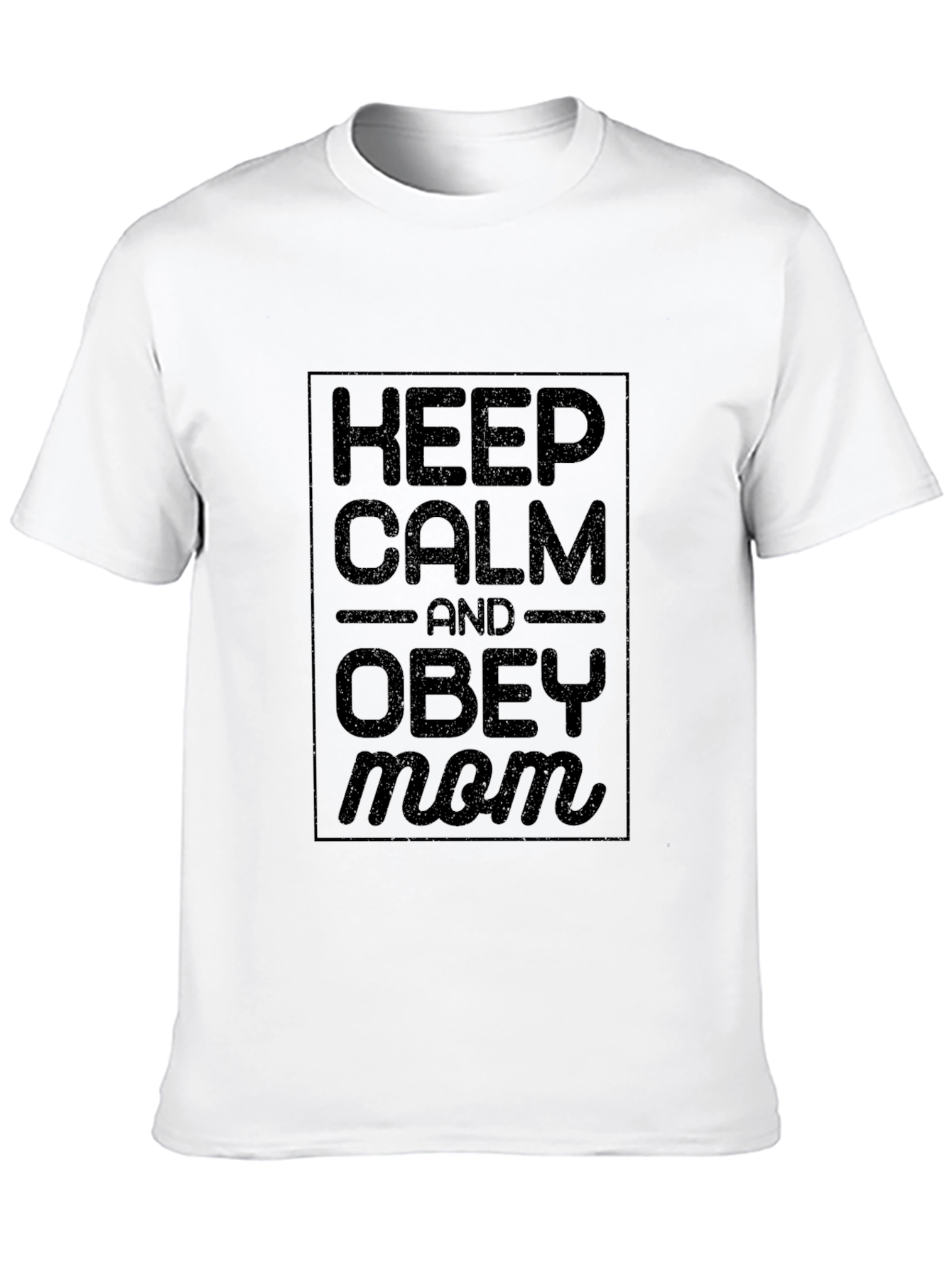 Keep Calm and Obey Mom Black T-Shirt