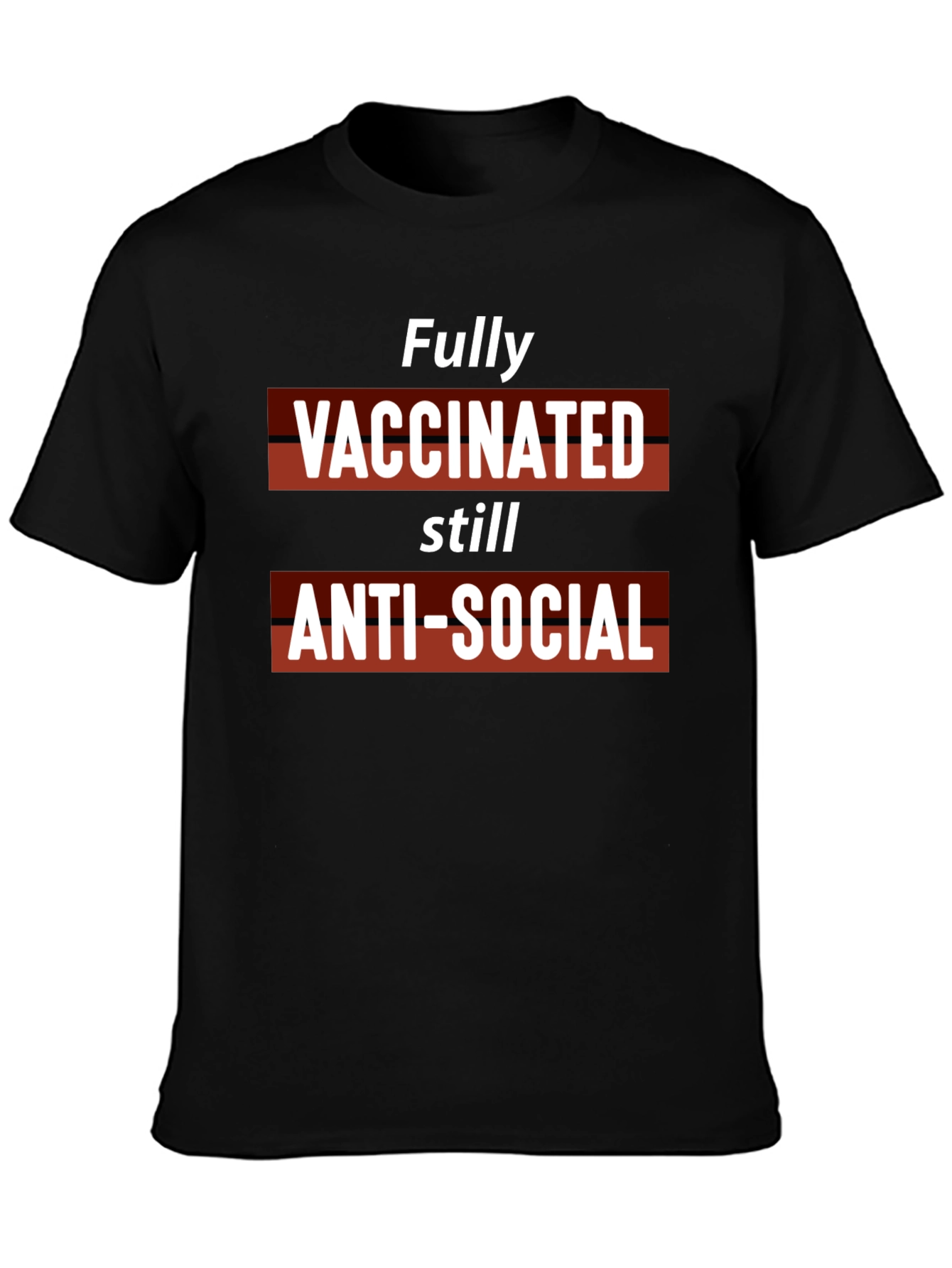 Fully Vaccinated Anti-Social Graphic Tee