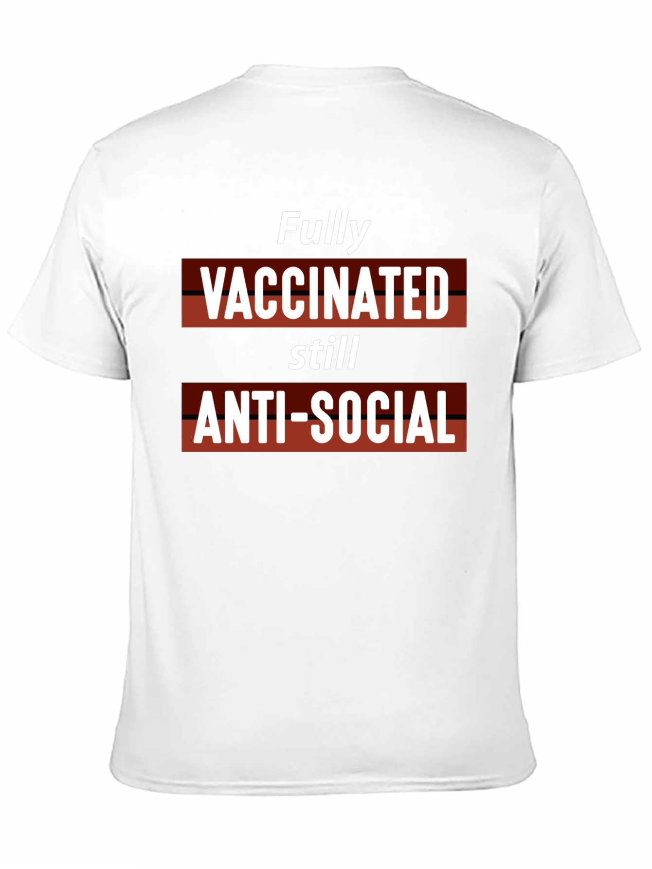 Fully Vaccinated Anti-Social Graphic Tee