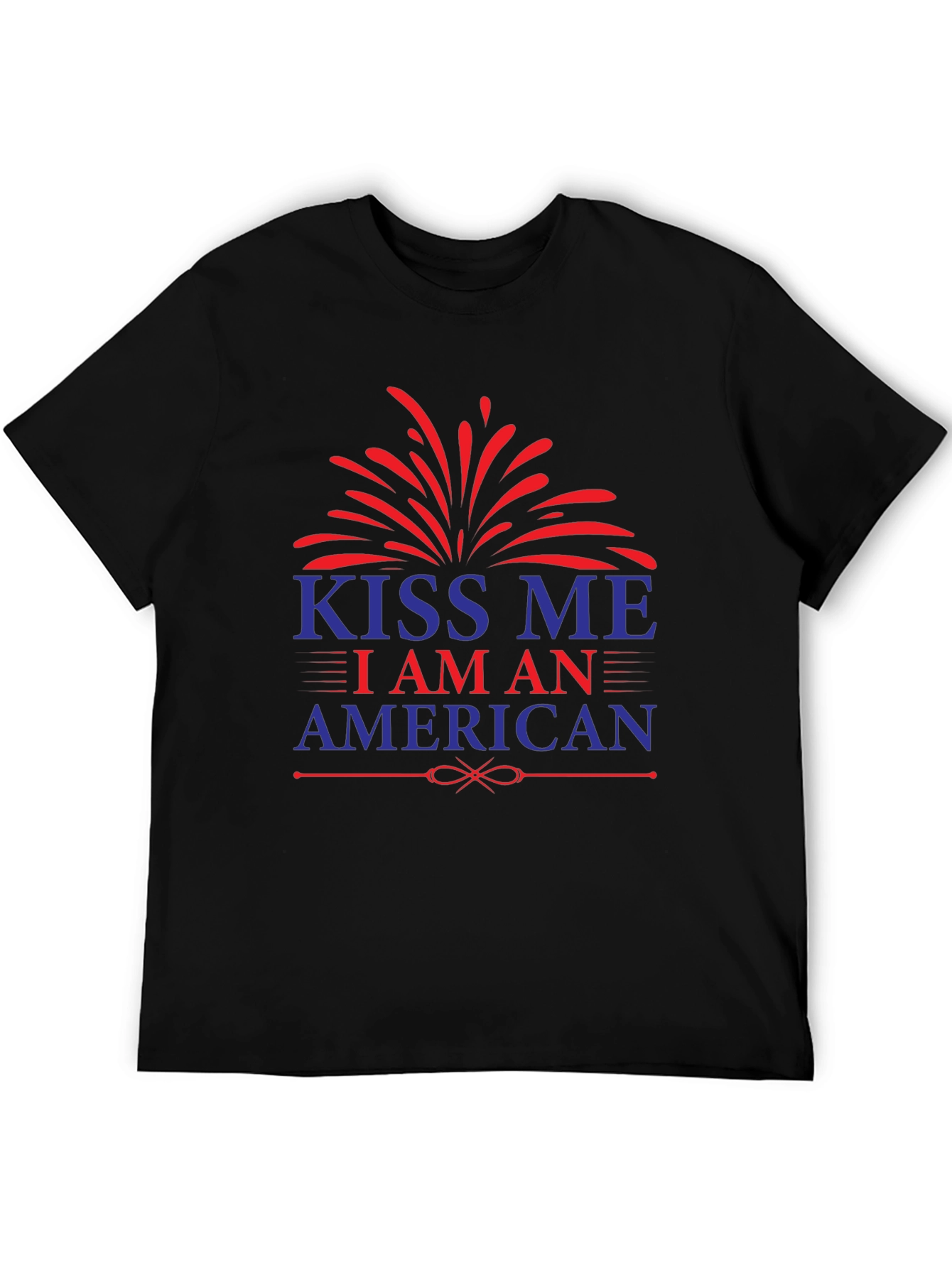 Kiss Me I Am An American Patriotic T-Shirt