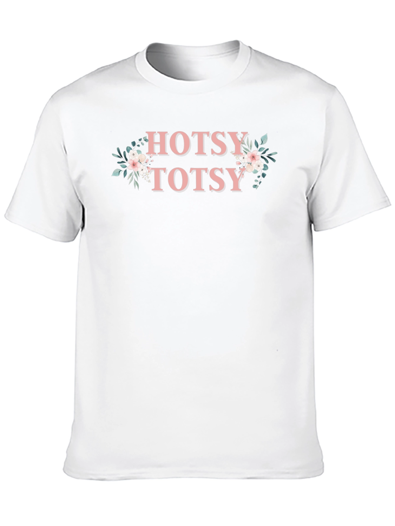 Hotsy Totsy Floral Graphic T-Shirt