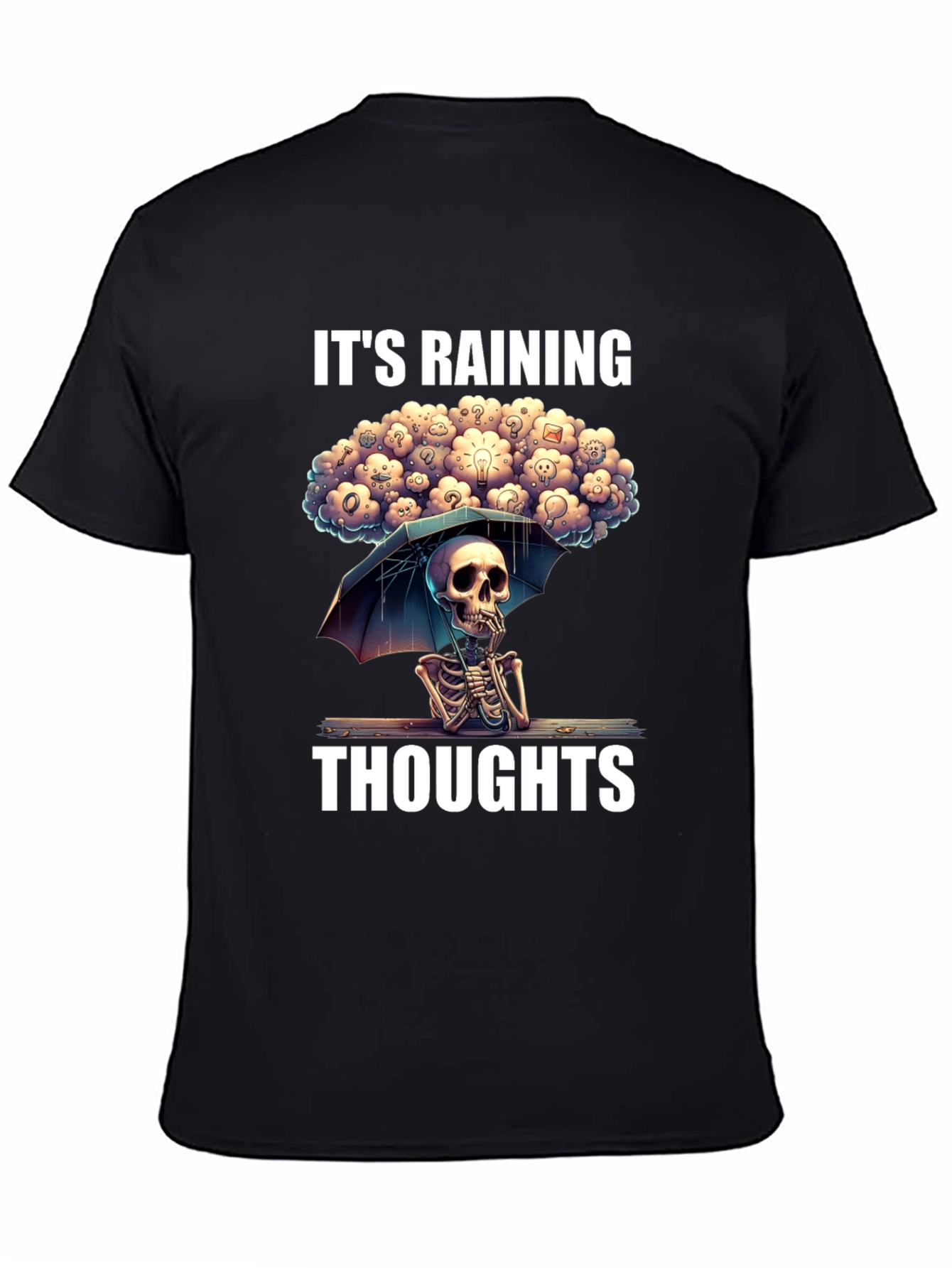 Its Raining Thoughts T-Shirt