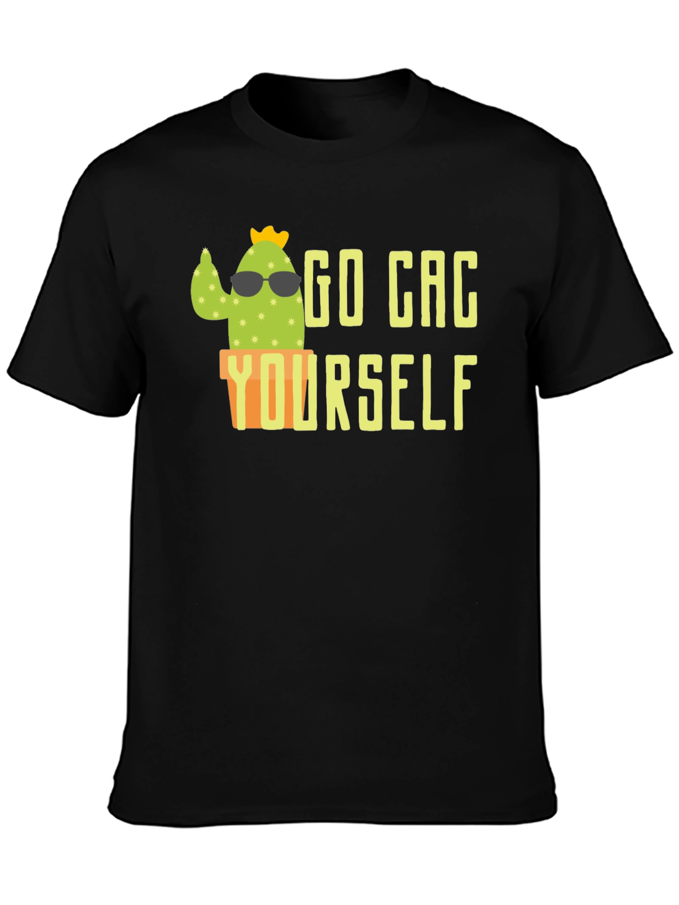 Go Cac Yourself Funny Cactus T-Shirt