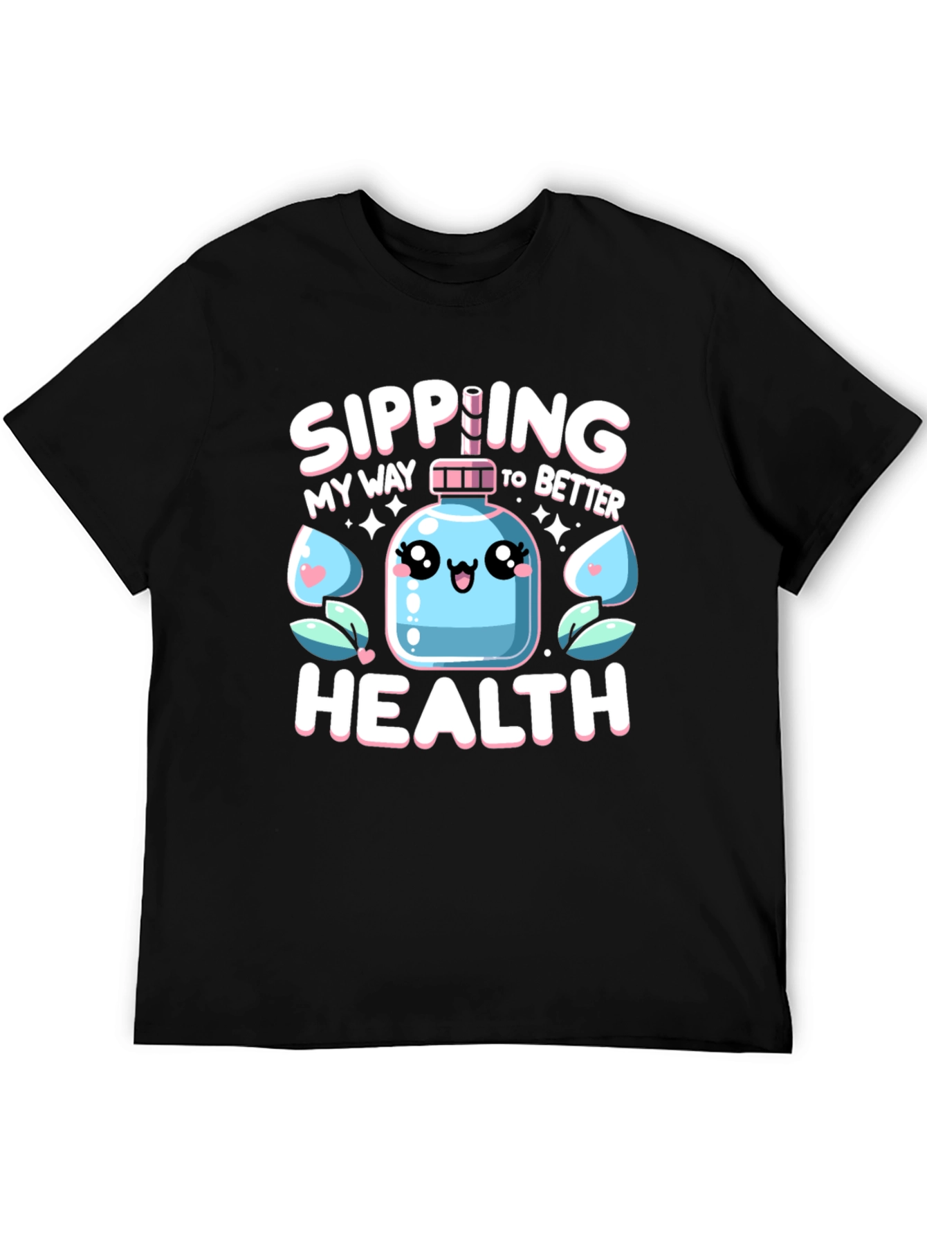 Sipping My Way To Better Health Black T-Shirt
