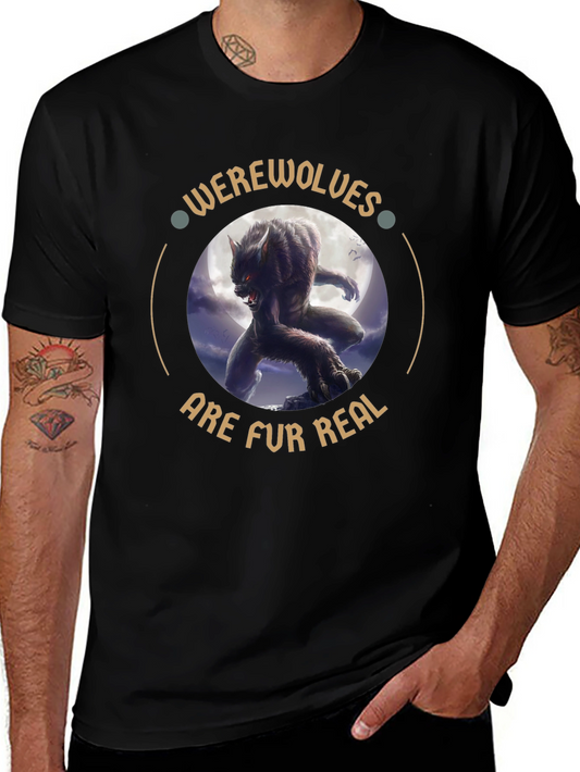 Werewolves Are Fur Real T-Shirt