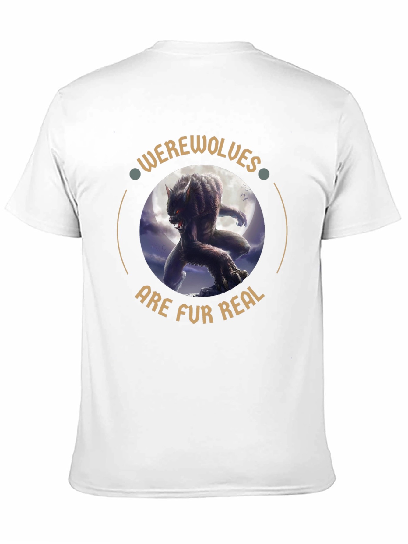 Werewolves Are Fur Real T-Shirt