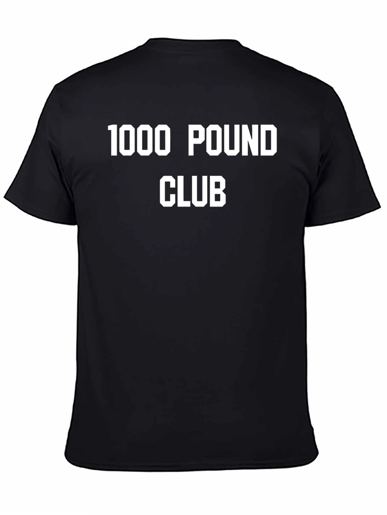 1000 Pound Club Black T-Shirt Gym Weightlifting Apparel