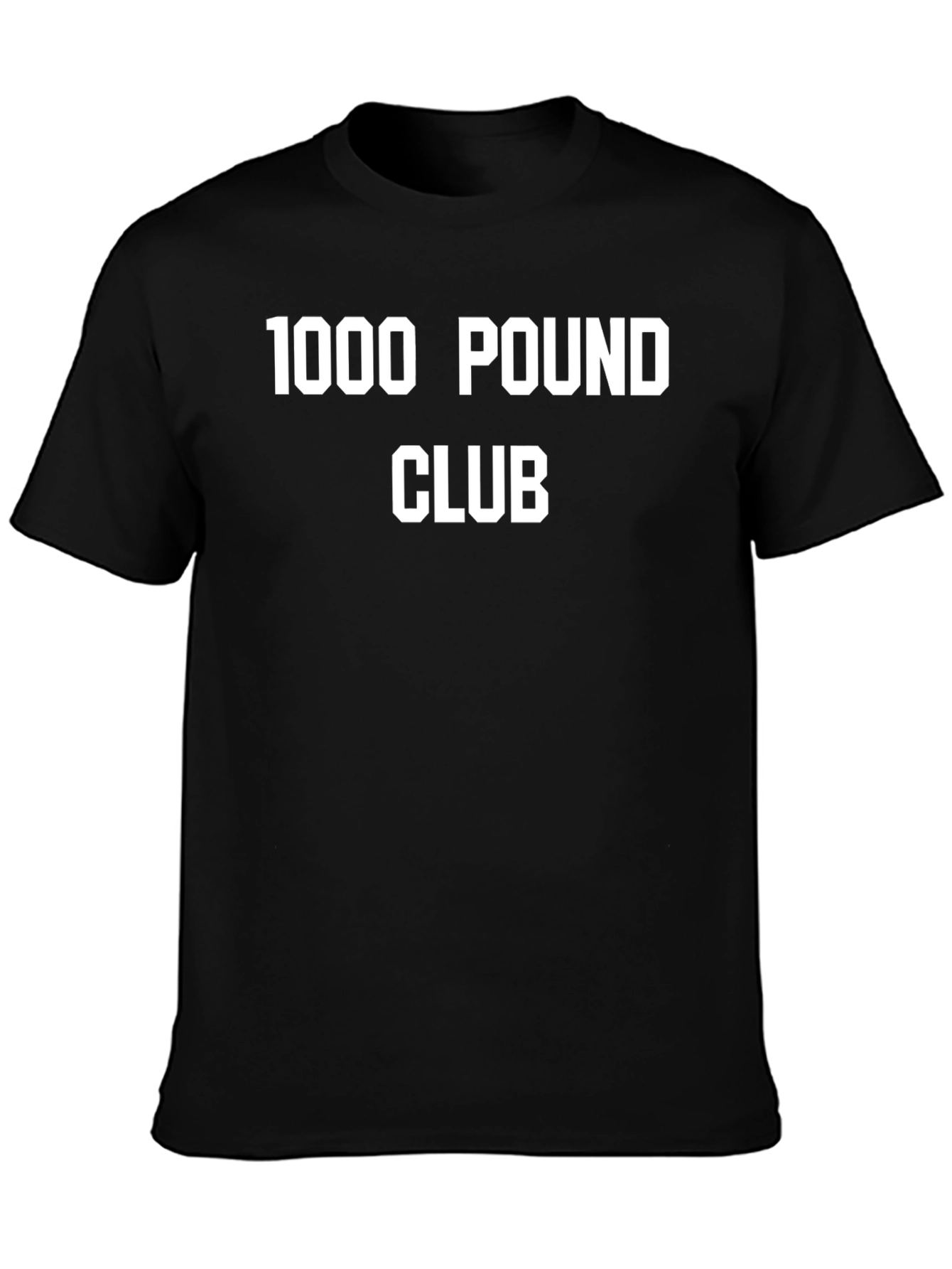 1000 Pound Club Black T-Shirt Gym Weightlifting Apparel