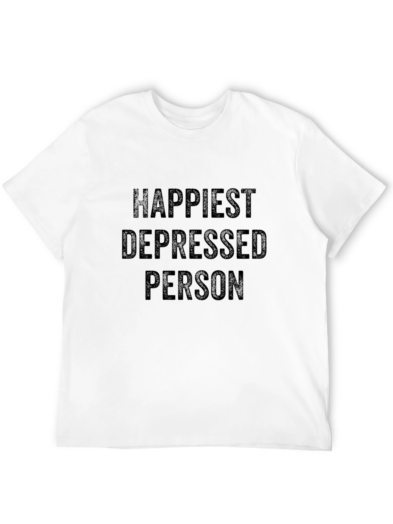 Happiest Depressed Person Graphic Tee - Black