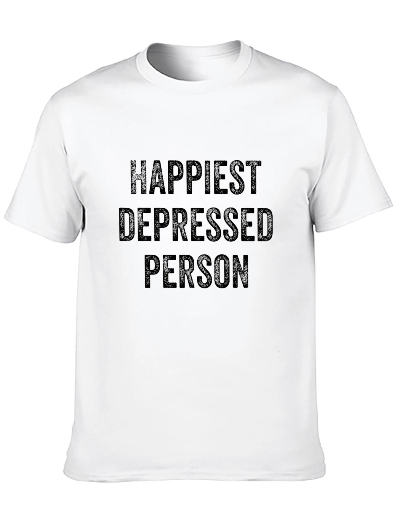 Happiest Depressed Person Graphic Tee - Black