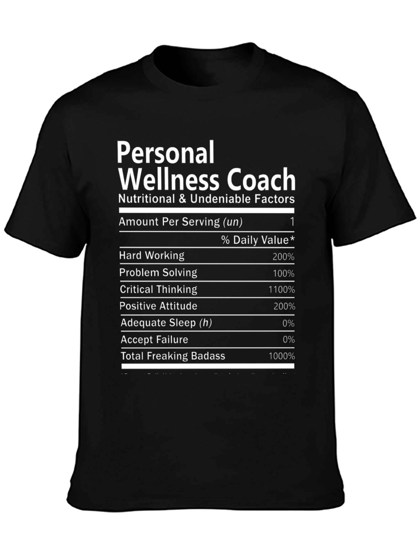 Personal Wellness Coach T-Shirt - Nutrition Facts