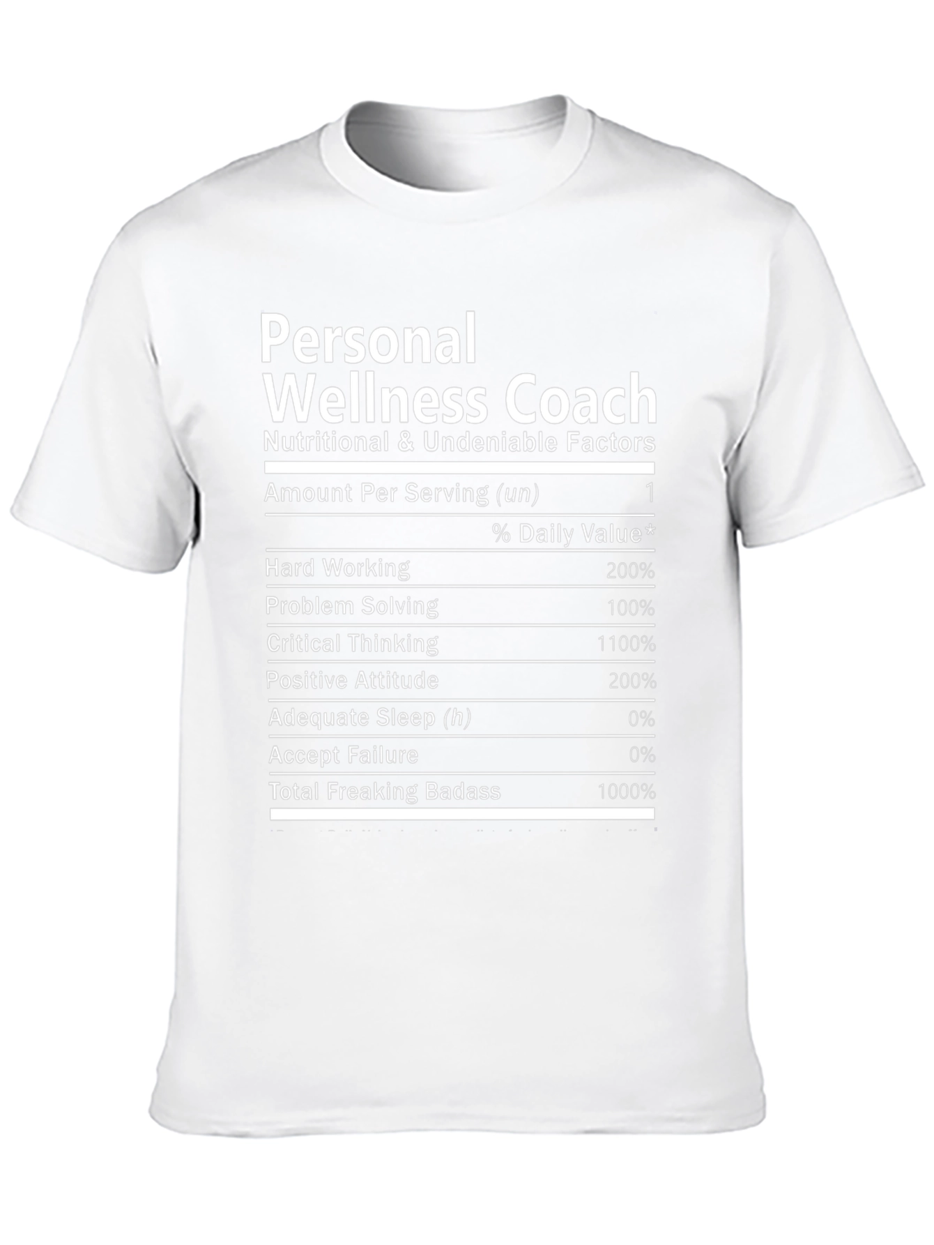 Personal Wellness Coach T-Shirt - Nutrition Facts