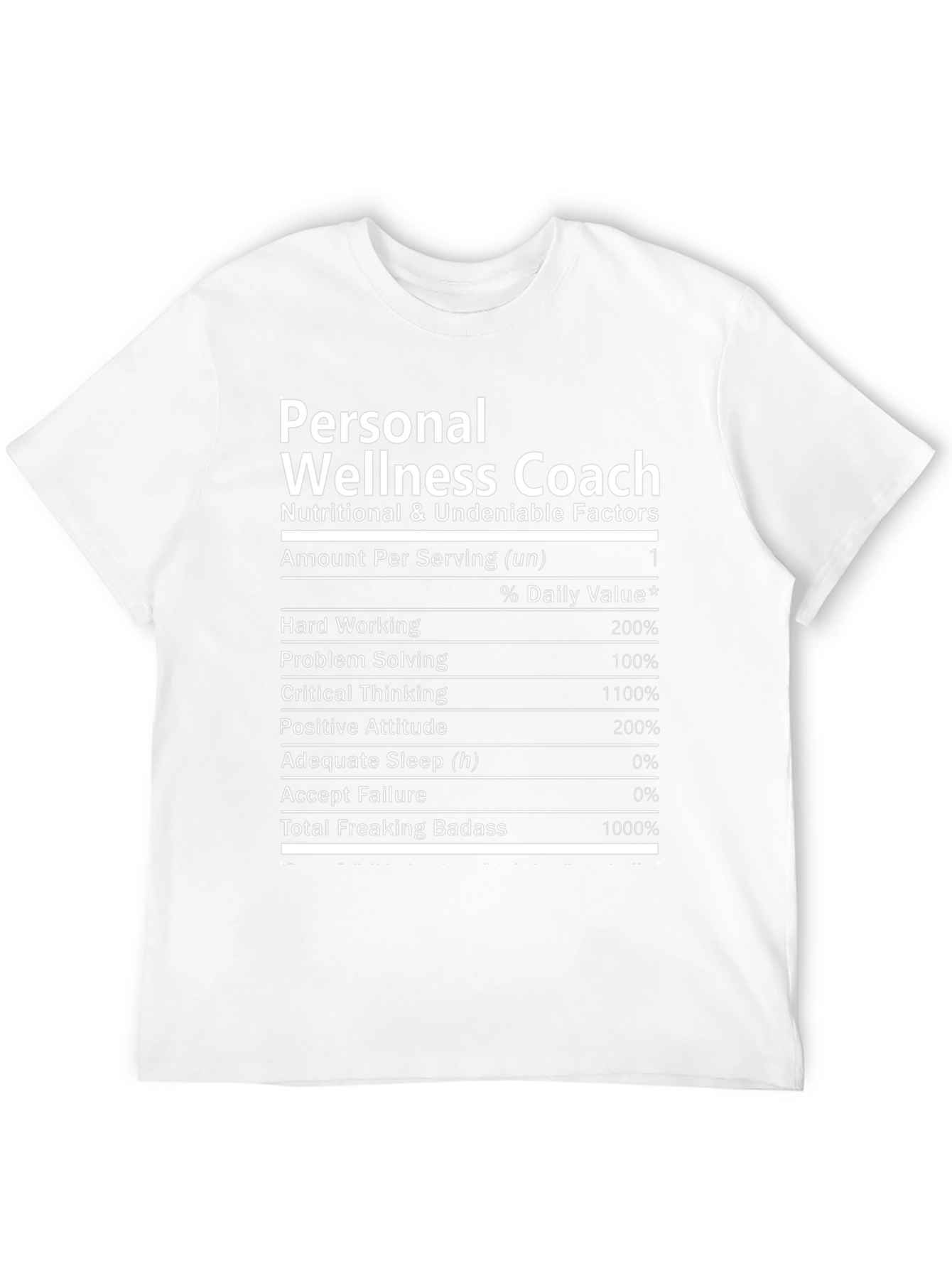 Personal Wellness Coach T-Shirt - Nutrition Facts