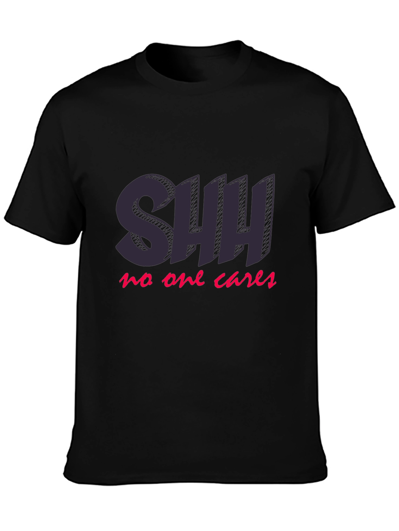 SHH No One Cares Black Graphic T-Shirt