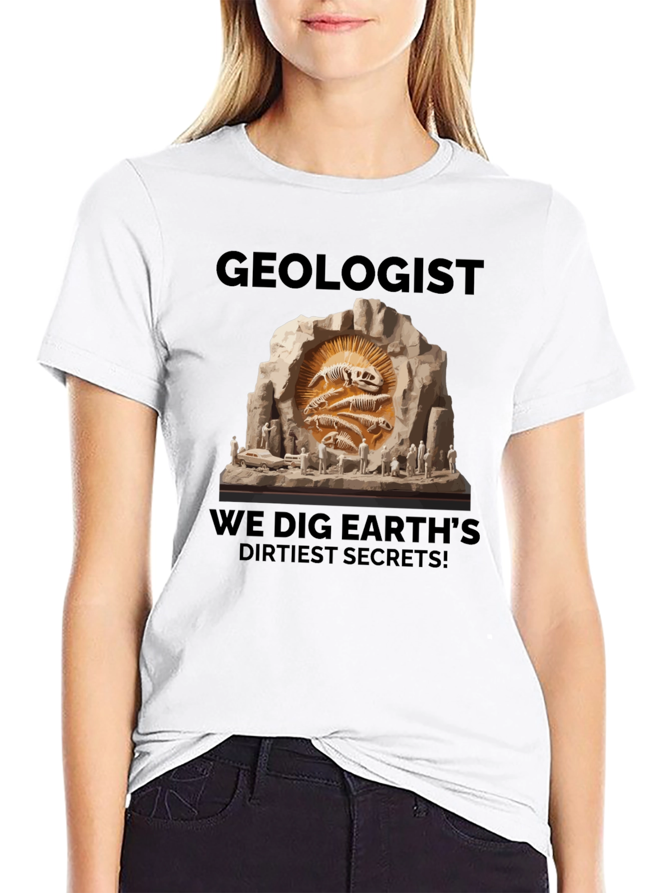 Geologist Dig Earths Dirtiest Secrets T-Shirt