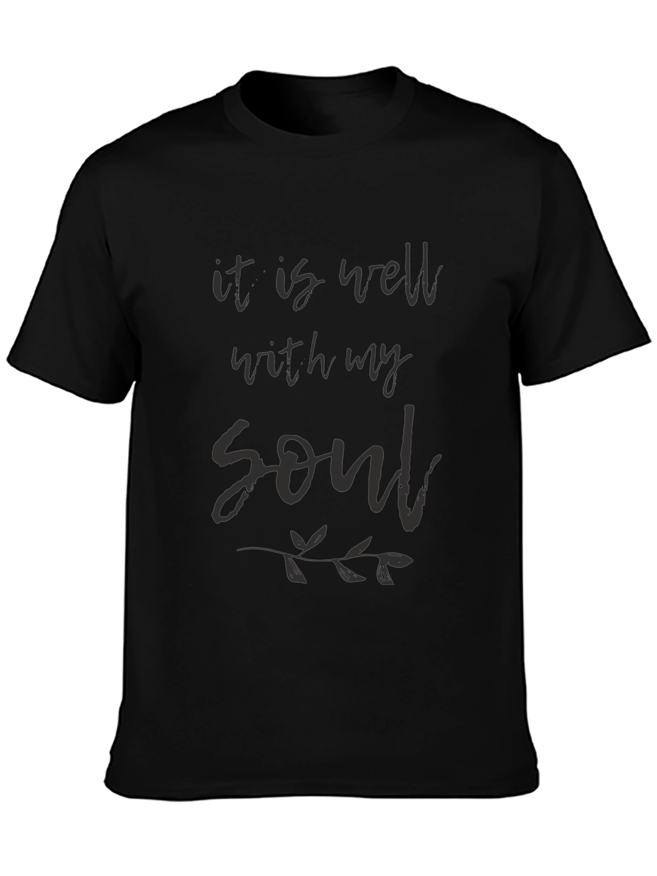 It Is Well With My Soul T-Shirt