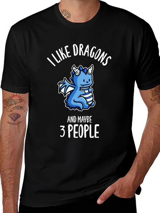 I Like Dragons Funny Graphic Tee