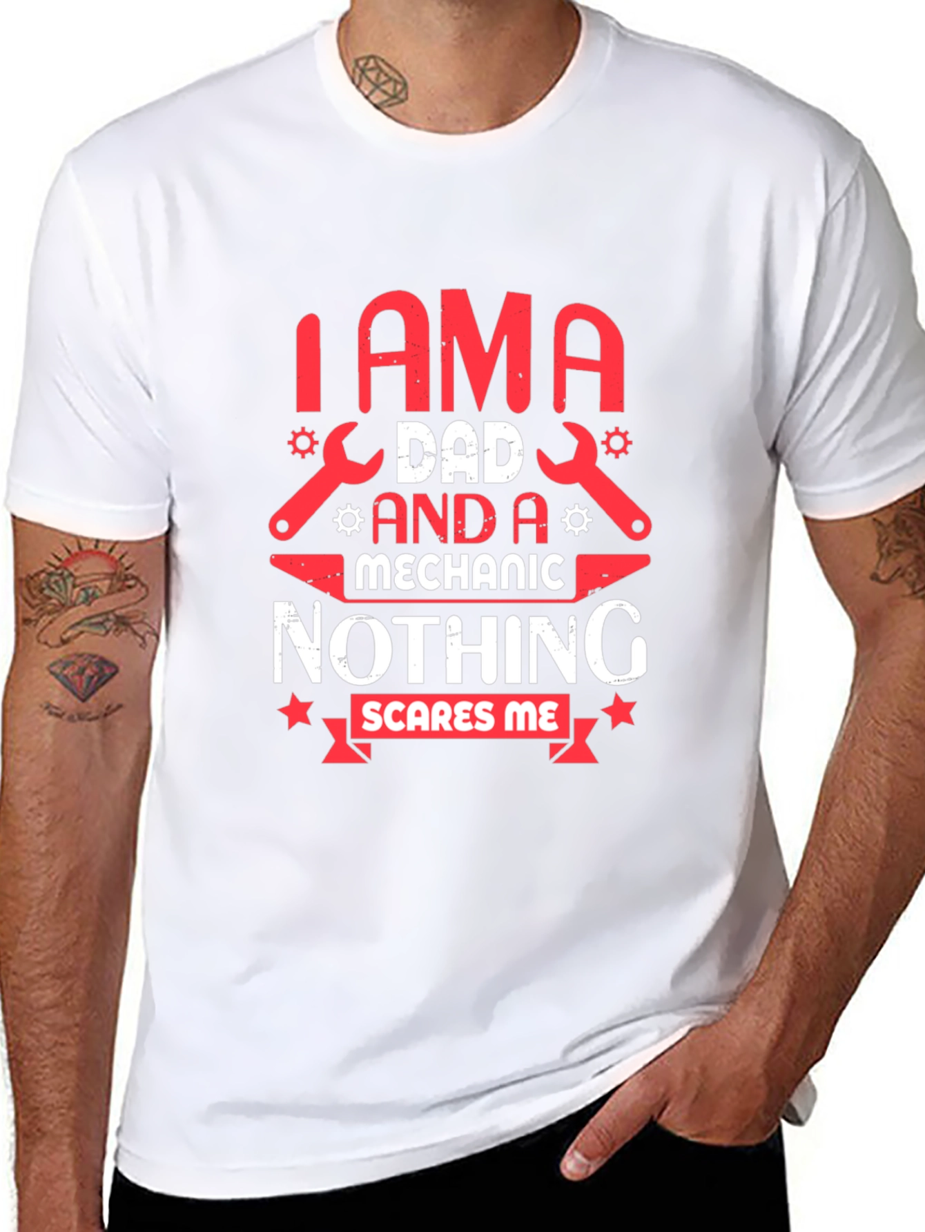 Dad Mechanic T-Shirt - Nothing Scares Me!