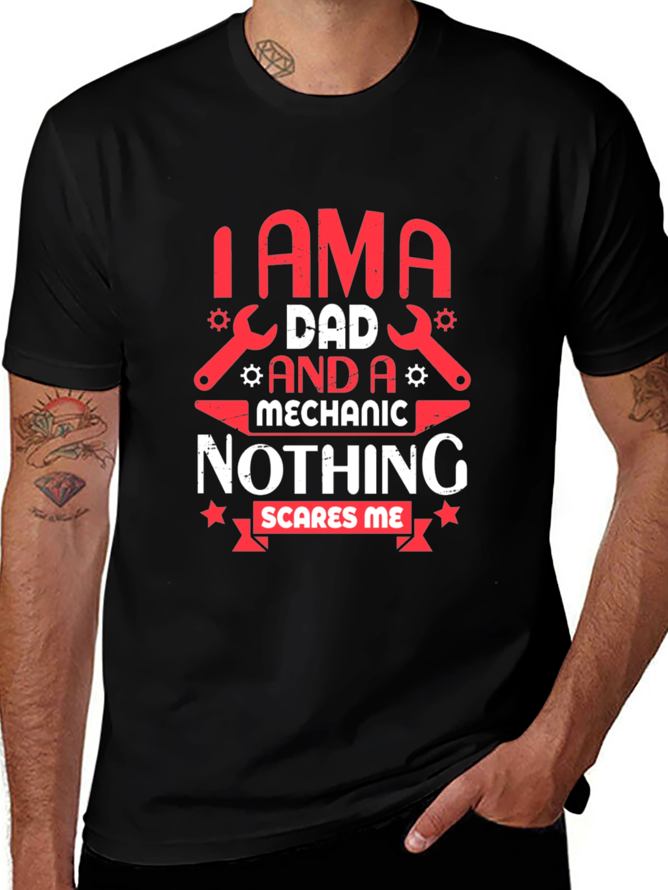 Dad Mechanic T-Shirt - Nothing Scares Me!