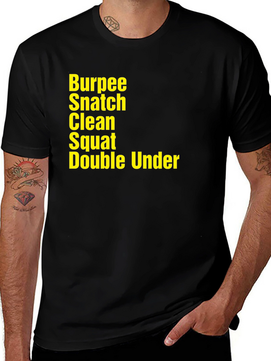 Workout Exercise T-Shirt - Burpee Snatch Clean Squat Under