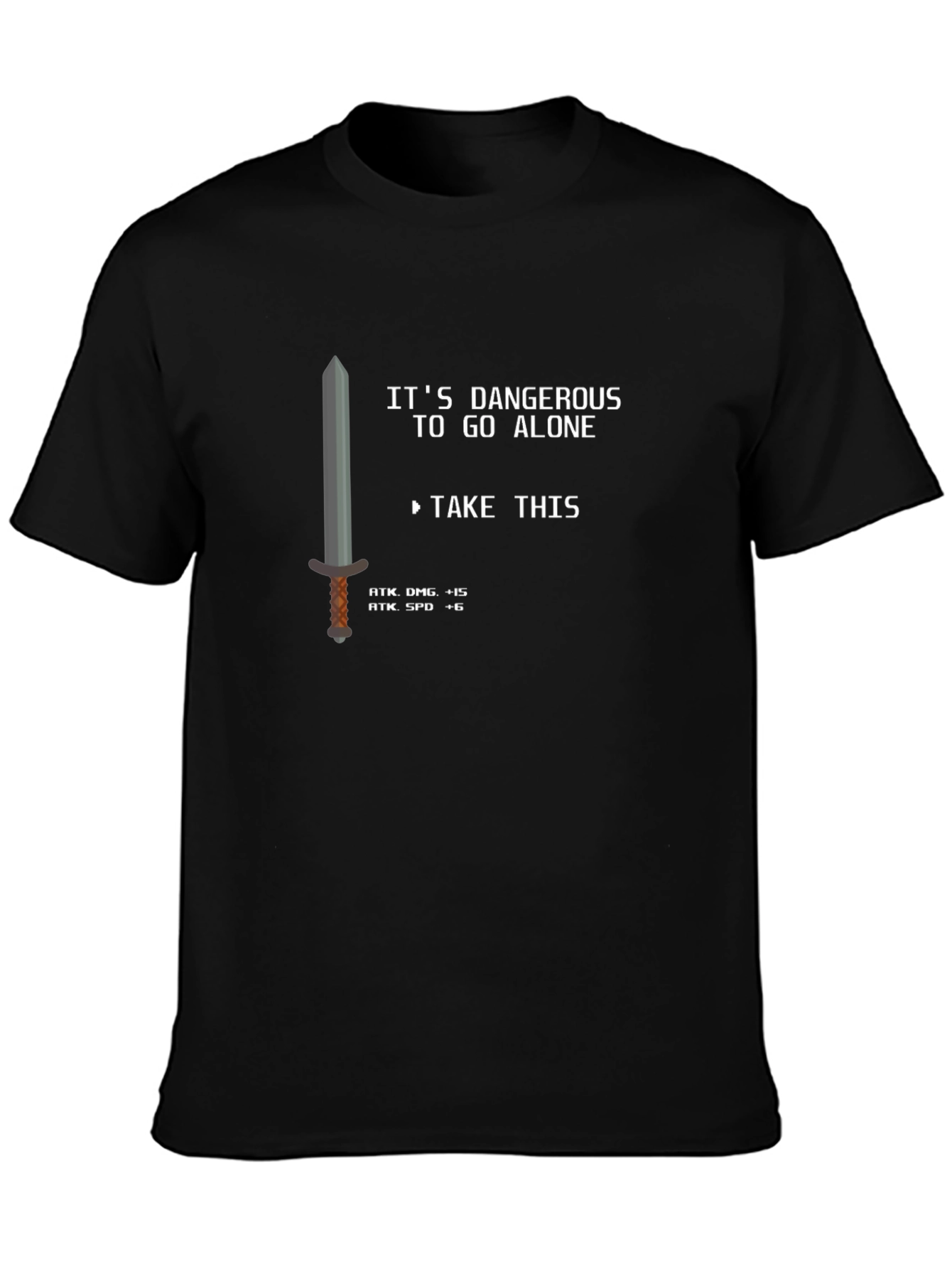 Its Dangerous T-Shirt