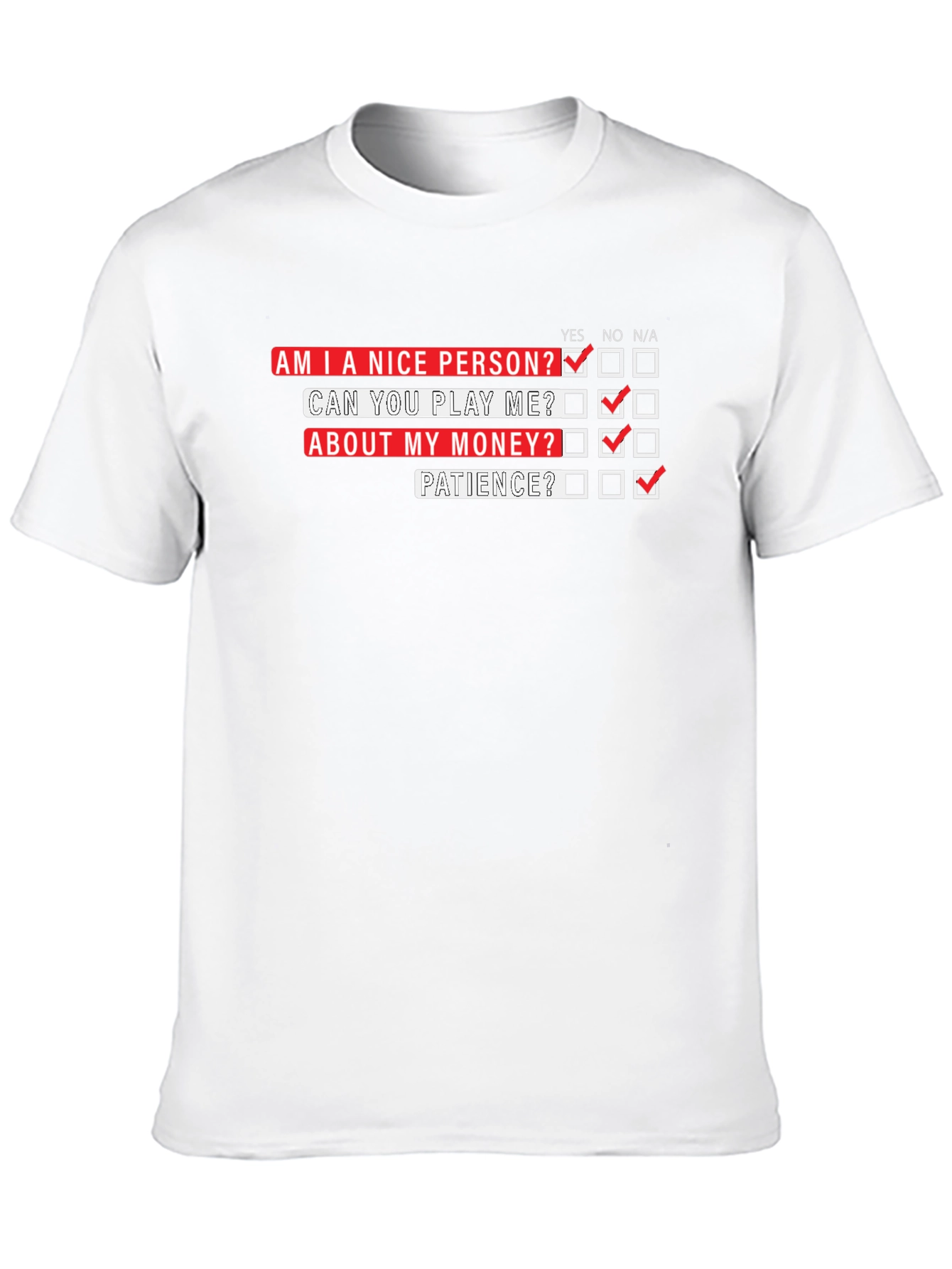 Funny T-Shirt: Am I a Nice Person?