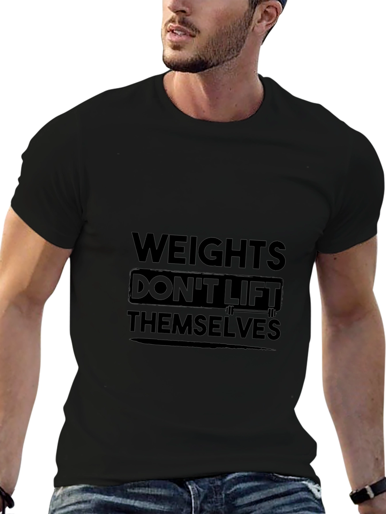 Weights Dont Lift Themselves Graphic Tee