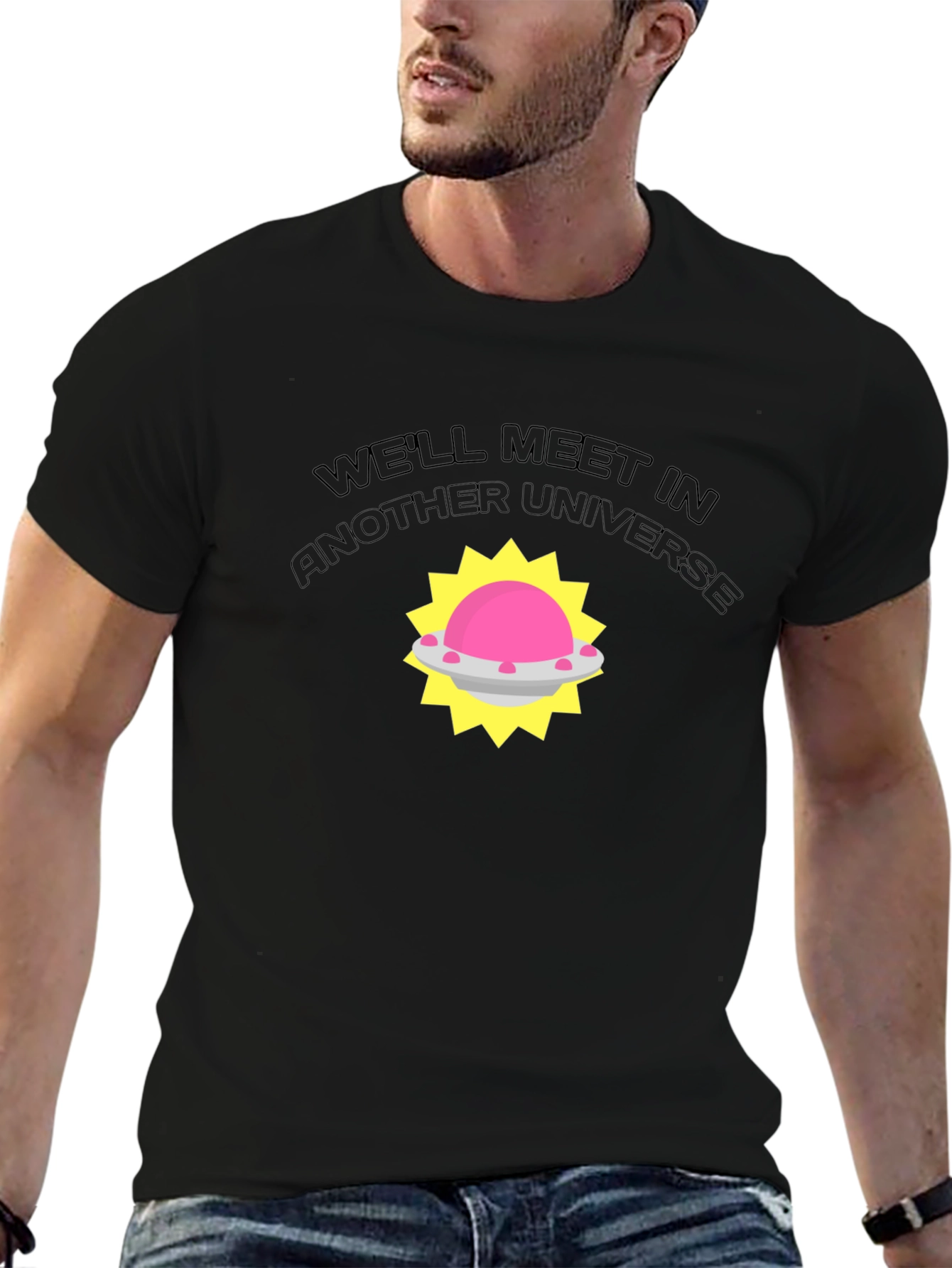 Well Meet In Another Universe Graphic Tee