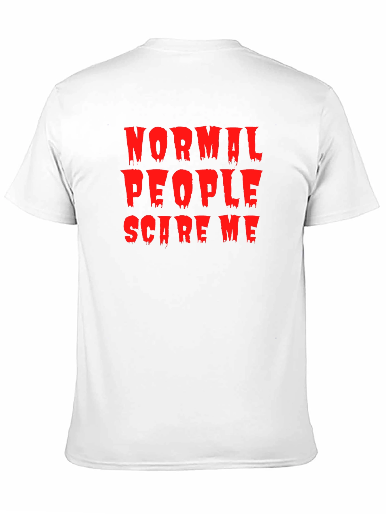 Normal People Scare Me T-Shirt - Halloween Tee