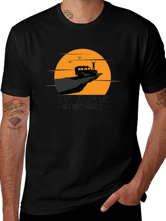 Dont Follow Me T-Shirt Adventure Tee