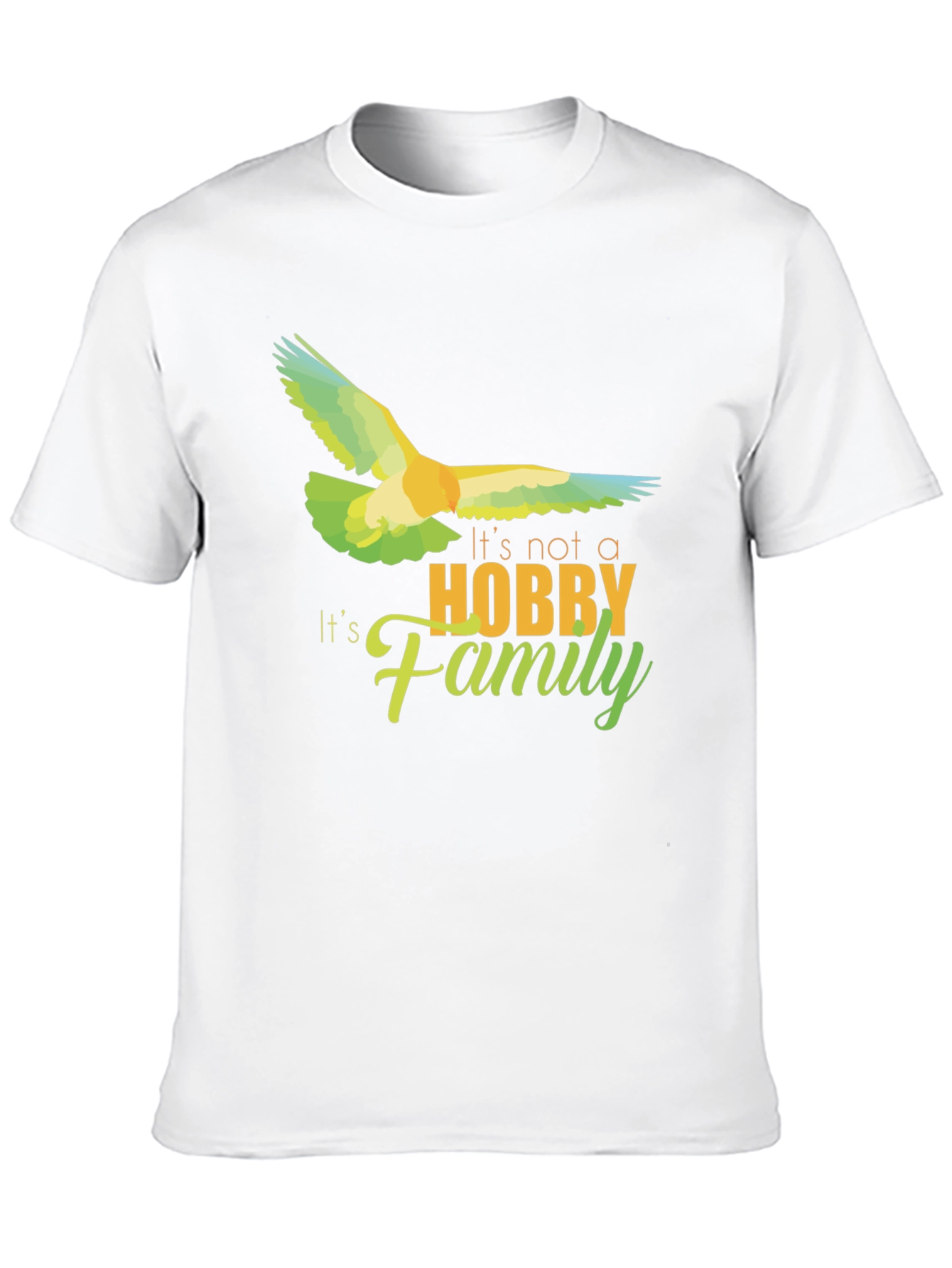 Its Not a Hobby Its Family T-Shirt