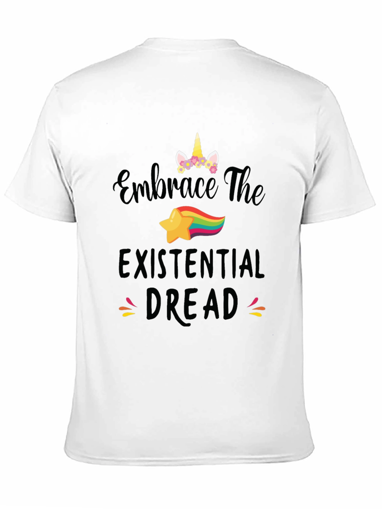Embrace Existential Dread Unicorn Graphic Tee