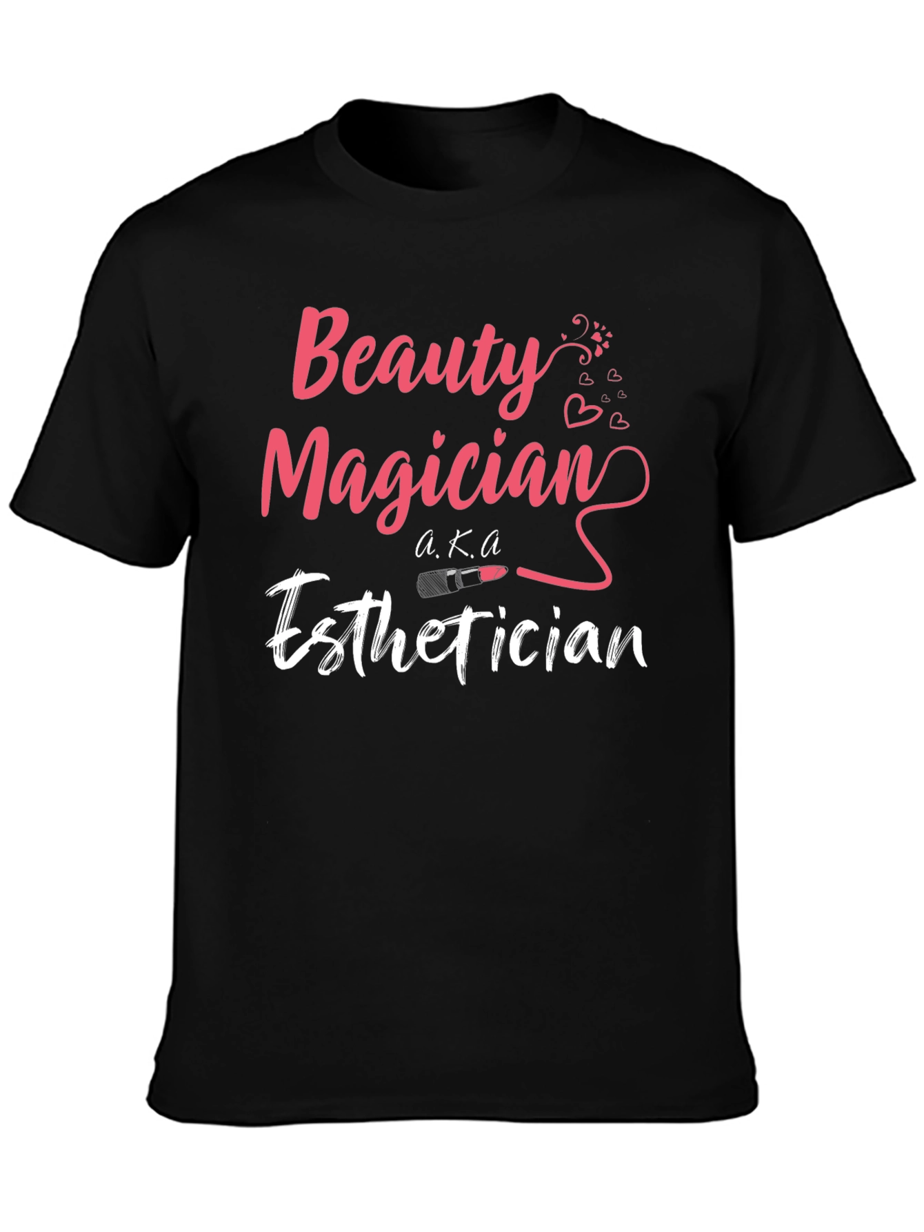 Beauty Magician Esthetician T-Shirt