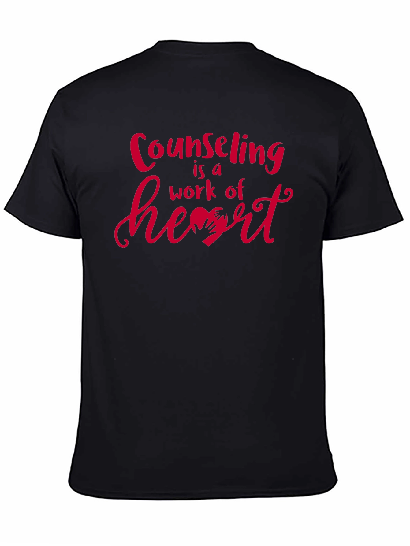 Counseling is a Work of Heart Graphic Tee