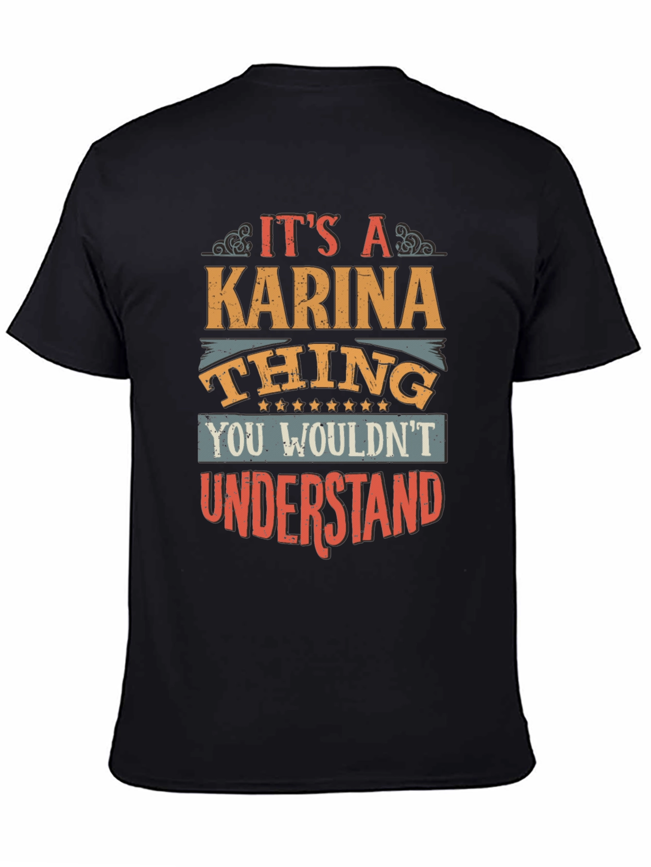 Its A Karina Thing T-Shirt